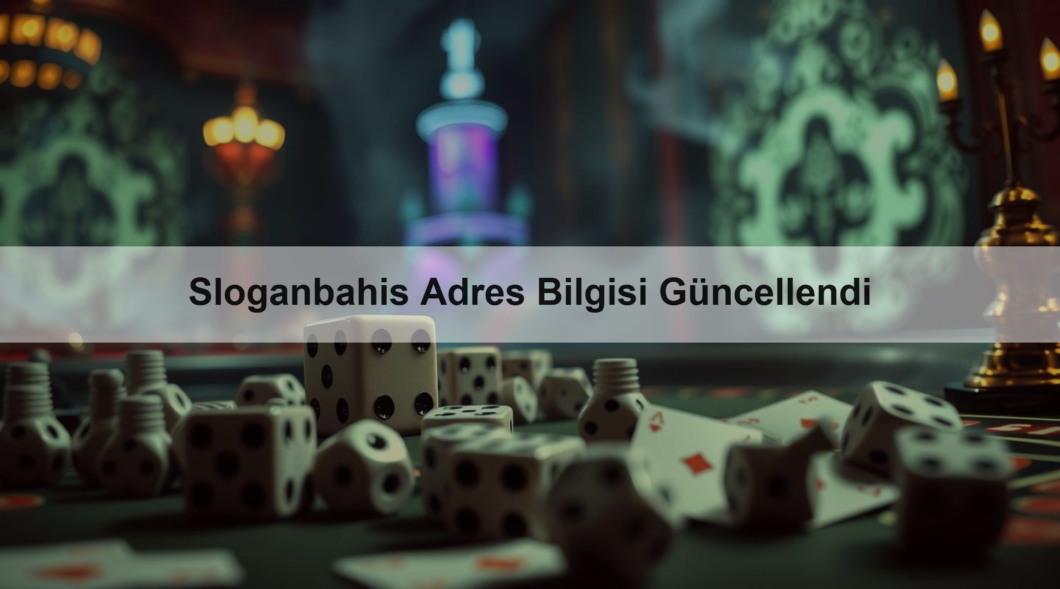 Sloganbahis Adres Bilgisi Güncellendi