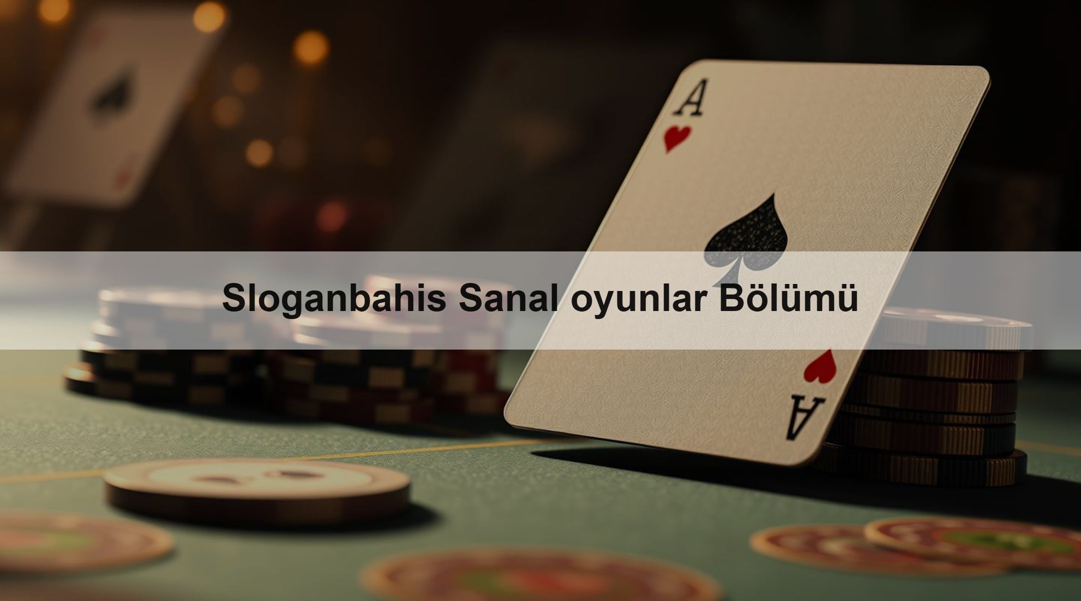 Sloganbahis Sanal oyunlar Bölümü