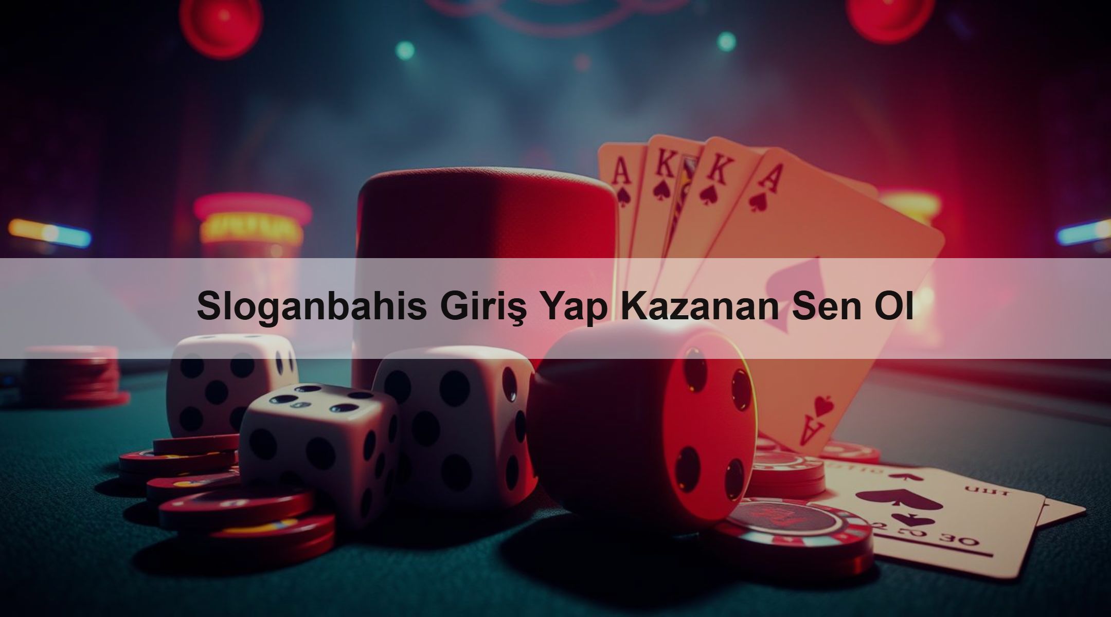Sloganbahis Giriş Yap Kazanan Sen Ol